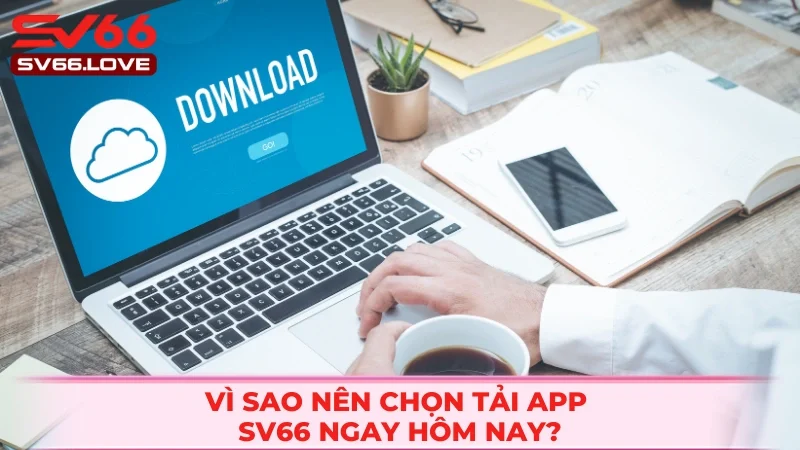 Giải trí không giới hạn khi tải sv66